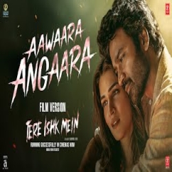 Aawaara Angaara - Faheem Abdullah Mp3 Song
