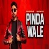 Pinda Wale - Nishawn Bhullar, Gurlez Akhtar