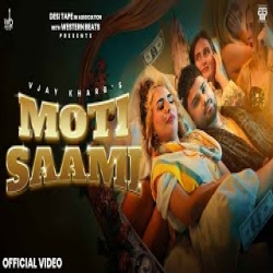 Moti Saami - Vjay Kharb Mp3 Song