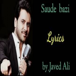 Saude bazi - Javed Ali Mp3 Song