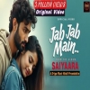 Jab Jab Mein - Valentine Day Special
