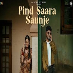 Pind Saara Saunje - Navi Sran, Sargi Maan Mp3 Song