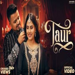 TAUR - Sultan Singh, Jasmeen Akhtar Mp3 Song