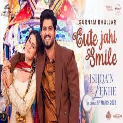Cute Jahi Smile - Gurnam Bhullar Mp3 Song