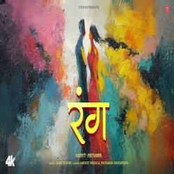 RANG - Garvit Soni, Priyansh Srivastava Mp3 Song