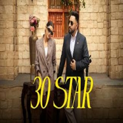 30 Star - Harf Cheema Mp3 Song