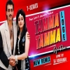 Tamma Tamma Loge New Dj Remix