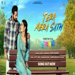 Tera Mera Sath - Happy Raikoti Mp3 Song