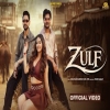 Zulf -  Kulshan Sandhu, Dil Vir