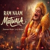 Ram Naam Matwala - Hanuman Bhajans