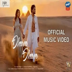 Dheere Dheere - Sajid Wajid Mp3 Song