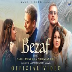 BEZAF - Saad Lamjared, Neha Kakkar Mp3 Song