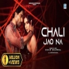CHALI JAO NA - Mihiir Sharrma