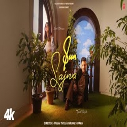 SUN SAJNA - Tanishk Bagchi Mp3 Song
